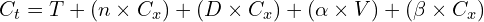  C_t = T + (n \times C_x) + (D \times C_x) + (\alpha \times V) + (\beta \times C_x) 